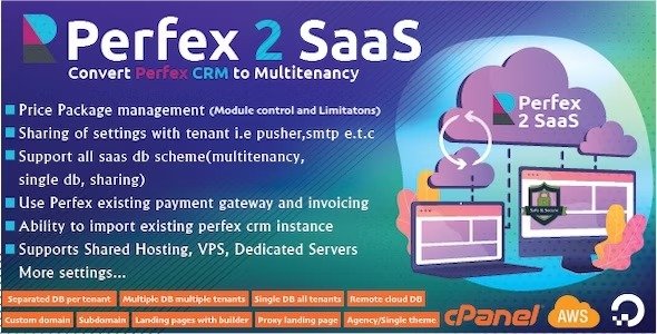 Perfex CRM SaaS Module v0.3.7 Transform Your Perfex CRM into a Powerful Multi-Tenancy Solution + all saas addons